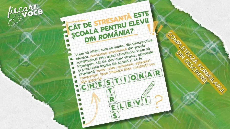 Fiecare Voce lansează un chestionar despre stresul școlar: Cum resimt elevii din România presiunea academică?